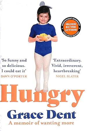 Image du vendeur pour Hungry: The Highly Anticipated Memoir from One of the Greatest Food Writers of All Time -Signed by the Author mis en vente par M Godding Books Ltd