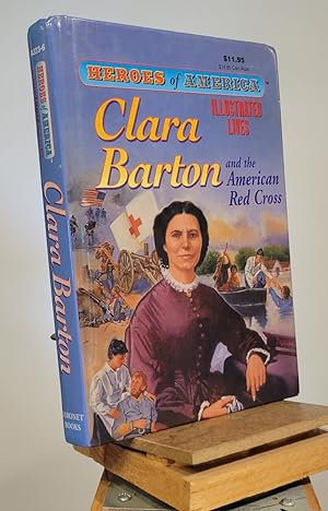 Seller image for Clara Barton and the American Red Cross for sale by Henniker Book Farm and Gifts