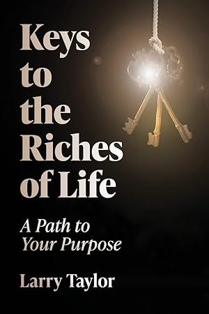 Seller image for Keys to the Riches of Life for sale by Redux Books