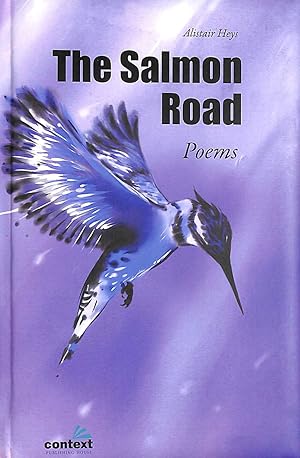 Bild des Verkufers fr The Salmon Road, Poems zum Verkauf von M Godding Books Ltd