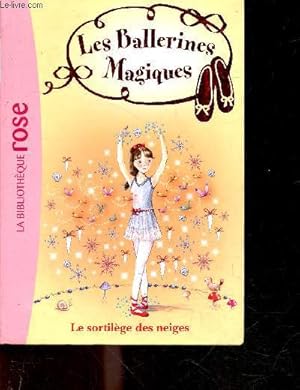 Image du vendeur pour Les ballerines magiques : le sortilge des neiges - collection "la bibliothque rose" n2 mis en vente par Le-Livre