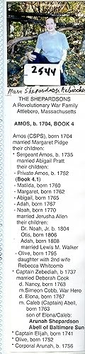 THE SHEPARDSON FAMILY: BOOK 4 and 4.1: AMOS CSPS (Civil/Patriotic Servant), 1704; AMOS (SARGENT) ...