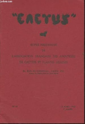 Immagine del venditore per Cactus n31- 15 mars 1952, 7e anne- Revue trimestrielle de l'association franaise des amateurs de cactes et plantes grasses-Sommaire: Mthode nouvelle de lutte contre la pourriture par G. Richard- Morphologie du cphalium latral chez Espostoa Sericat venduto da Le-Livre