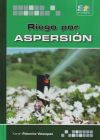 Seller image for Riego por aspersin for sale by Agapea Libros