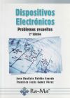 Seller image for DISPOSITIVOS ELECTRONICOS. PROBLEMAS RESUELTOS. 2 EDICION for sale by Agapea Libros