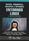 Instala, Administra, Securiza y Virtualiza Entornos Linux.