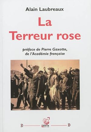 Bild des Verkufers fr La Terreur rose zum Verkauf von Les Kiosques