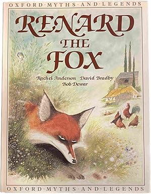 Bild des Verkufers fr Renard the Fox (Oxford Myths and Legends) zum Verkauf von Antiquariaat Schot