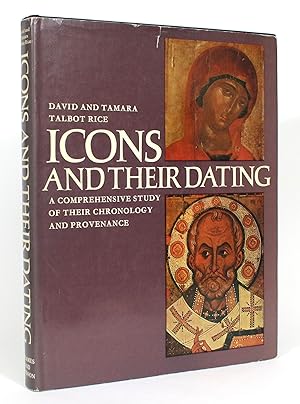 Seller image for Icons and Their Dating: A Comprehensive Study of their Chronology and Provenance for sale by Minotavros Books,    ABAC    ILAB