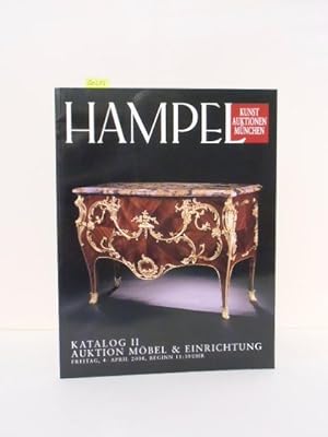 Katalog II: Auktion Möbel & Einrichtung / Catalogue II: Auction Furniture. Versteigerung Hampel M...