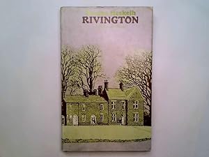 Imagen del vendedor de Rivington: The Story of a Village a la venta por Goldstone Rare Books