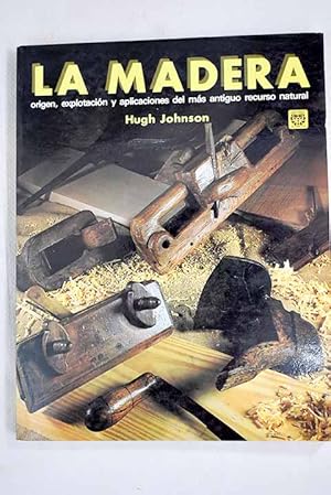 Seller image for La madera for sale by Alcan Libros