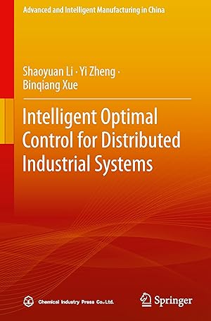 Immagine del venditore per Intelligent Optimal Control for Distributed Industrial Systems venduto da moluna