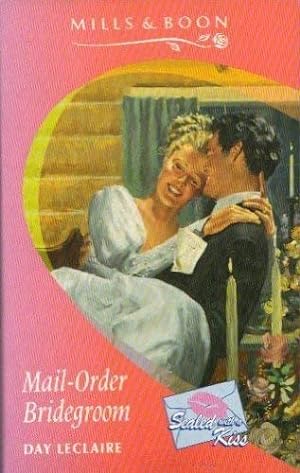 Immagine del venditore per Mail-order Bridegroom (Sealed with a kiss) venduto da WeBuyBooks