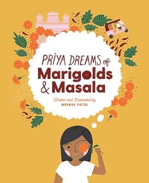Bild des Verkufers fr Priya Dreams of Marigolds & Masala zum Verkauf von moluna