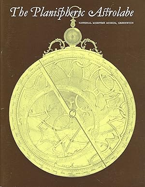 Bild des Verkufers fr The Planispheric Astrolabe zum Verkauf von Mowrey Books and Ephemera