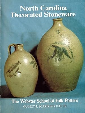 North Carolina Decortad Stoneware: The Webster School of Folk Potters