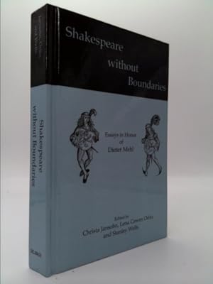 Bild des Verkufers fr Shakespeare Without Boundaries: Essays in Honor of Dieter Mehl zum Verkauf von ThriftBooksVintage