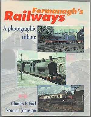 Fermanagh's Railways: a Photographic Tribute