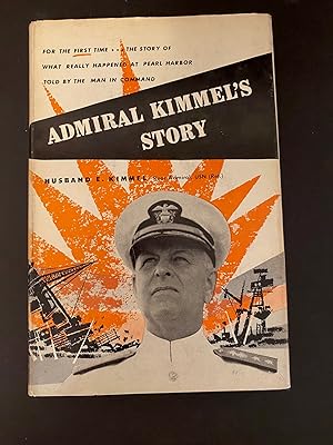 Admiral Kimmel's Story