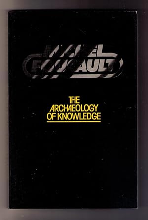 Seller image for Archaeology of Knowledge for sale by CARDINAL BOOKS  ~~  ABAC/ILAB