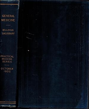 The Practical Medicine Series, Vol. I General Medicine