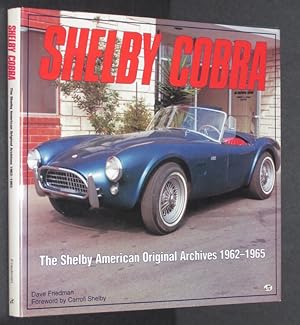 Seller image for Shelby Cobra: The Shelby American Original Color Archives 1962-1965 for sale by Eyebrowse Books, MWABA