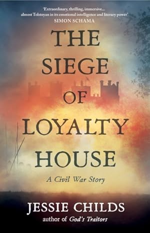 The Siege of Loyalty House, A Civil War Story