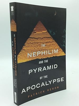 Imagen del vendedor de THE NEPHILIM AND THE PYRAMID OF THE APOCALYPSE a la venta por Kubik Fine Books Ltd., ABAA