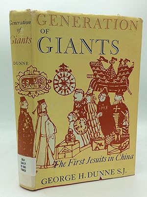 Bild des Verkufers fr GENERATION OF GIANTS: The Story of the Jesuits in China in the Last Decades of the Ming Dynasty zum Verkauf von Kubik Fine Books Ltd., ABAA