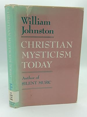 Imagen del vendedor de CHRISTIAN MYSTICISM TODAY a la venta por Kubik Fine Books Ltd., ABAA