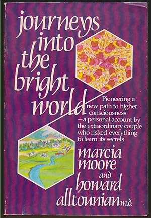 Seller image for JOURNEYS INTO THE BRIGHT WORLD for sale by Easton's Books, Inc.