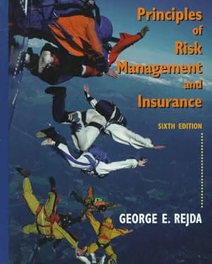 Image du vendeur pour PRINCIPLES OF RISK MANAGEMENT AND INSURANCE 6TH.ED. mis en vente par LIBRERIA LEA+