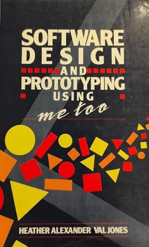 Seller image for SOFTWARE DESIGN AND PROTOTYPING USING ME TOO for sale by LIBRERIA LEA+