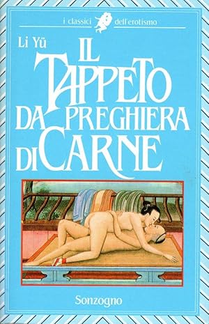 Seller image for Il tappeto da preghiera di carne for sale by Studio Bibliografico Stazione di Posta