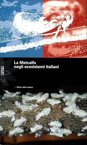 Immagine del venditore per La Metcalfa negli ecosistemi italiani venduto da Studio Bibliografico Stazione di Posta