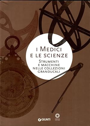 Immagine del venditore per I Medici e le scienze venduto da Studio Bibliografico Stazione di Posta