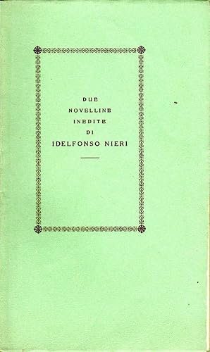 Seller image for Due novelline inedite for sale by Studio Bibliografico Stazione di Posta