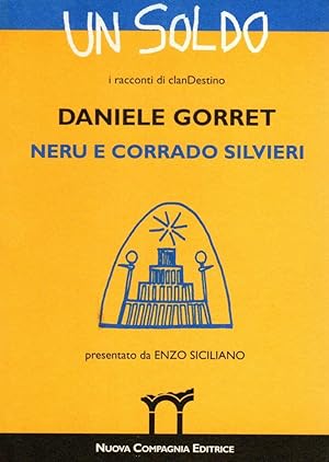 Immagine del venditore per Neru e Corrado Silvieri venduto da Studio Bibliografico Stazione di Posta