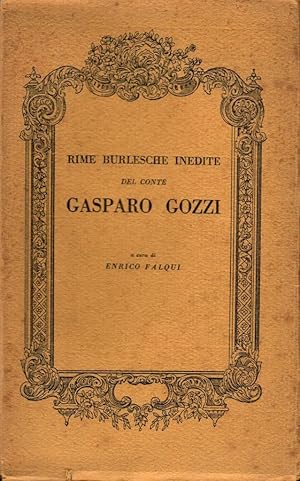 Imagen del vendedor de Rime burlesche inedite del conte Gasparo Gozzi a la venta por Studio Bibliografico Stazione di Posta