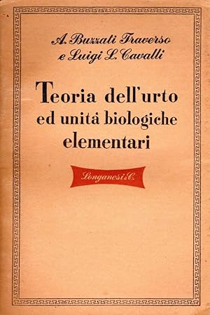 Seller image for Teoria dell'urto ed unit biologiche elementari for sale by Studio Bibliografico Stazione di Posta