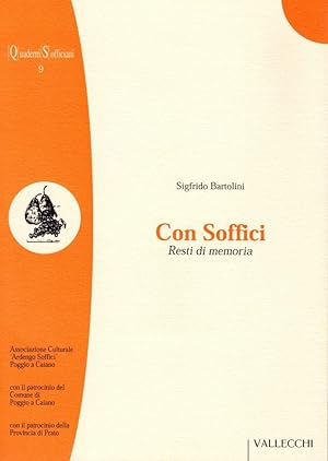 Seller image for Con Soffici. Resti di memoria for sale by Studio Bibliografico Stazione di Posta