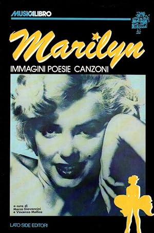 Bild des Verkufers fr Marilyn immagini poesie canzoni zum Verkauf von Studio Bibliografico Stazione di Posta