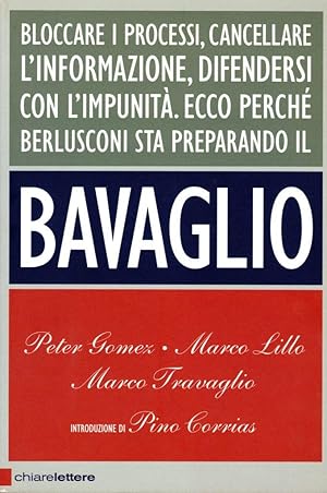 Seller image for Il Bavaglio for sale by Studio Bibliografico Stazione di Posta