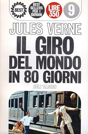 Seller image for Il giro del mondo in 80 giorni for sale by Studio Bibliografico Stazione di Posta