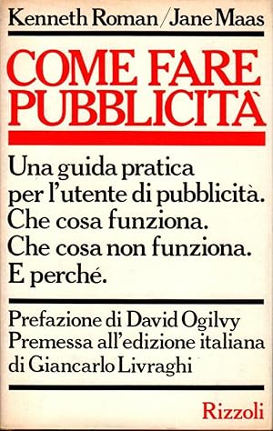 Seller image for Come fare pubblicit for sale by Studio Bibliografico Stazione di Posta