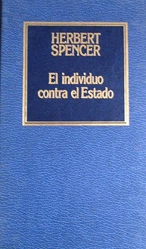 Seller image for El Individuo Contra El Estado (Spanish Edition) for sale by Librairie Cayenne