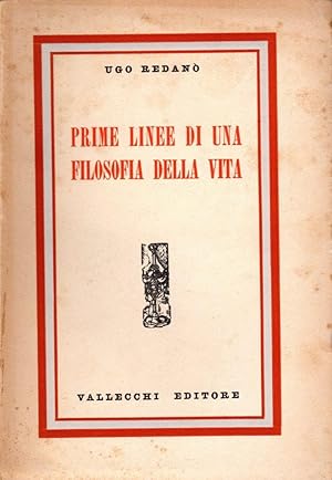 Imagen del vendedor de Prime linee di una filosofia della vita a la venta por Studio Bibliografico Stazione di Posta