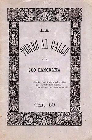 Seller image for La Torre al Gallo e il suo panorama for sale by Studio Bibliografico Stazione di Posta