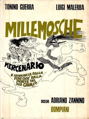 Seller image for Millemosche mercenario for sale by Studio Bibliografico Stazione di Posta